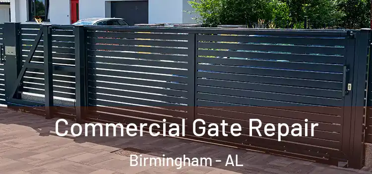 Commercial Gate Repair Birmingham - AL